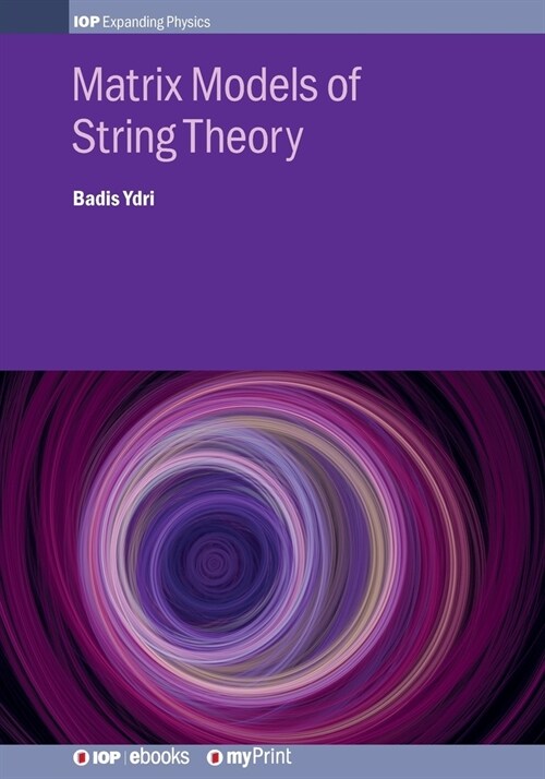 Matrix Models of String Theory (Paperback)