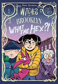 Witches of Brooklyn: What the Hex?!: (A Graphic Novel) (Paperback)
