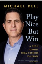 [중고] Play Nice But Win: A Ceo's Journey from Founder to Leader (Hardcover)