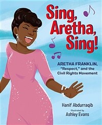 Sing, Aretha, sing! : Aretha Franklin,