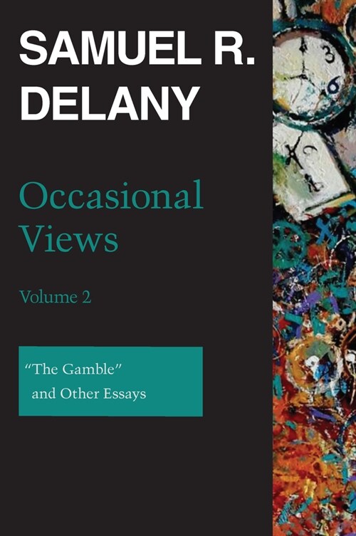 Occasional Views, Volume 2: The Gamble and Other Essays (Hardcover)
