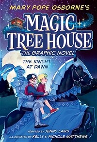 (The) knight at dawn :the graphic novel 