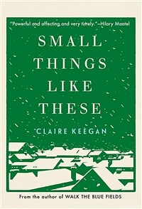 Small Things Like These (Hardcover)