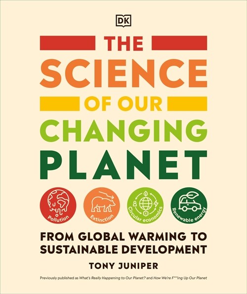 The Science of Our Changing Planet: From Global Warming to Sustainable Development (Paperback)