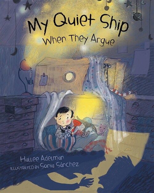 My Quiet Ship: When They Argue (Paperback)