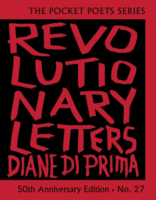 Revolutionary Letters: 50th Anniversary Edition: Pocket Poets Series No. 27 (Hardcover)