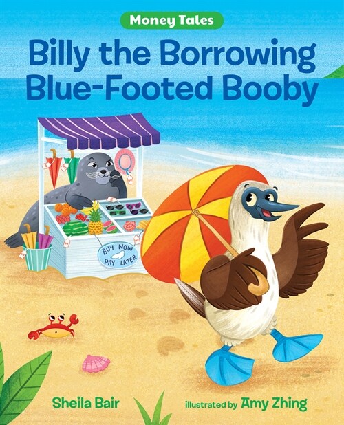 Billy the Borrowing Blue-Footed Booby (Hardcover)