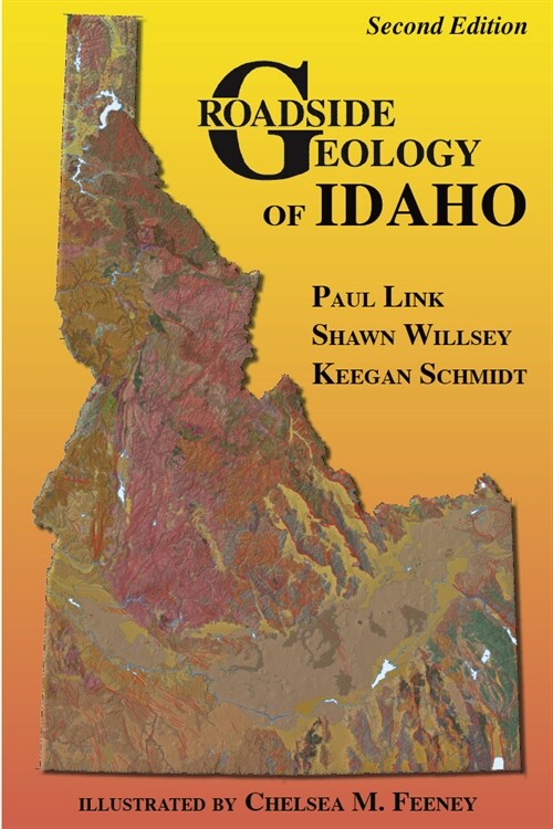 Roadside Geology of Idaho (Paperback, 2)