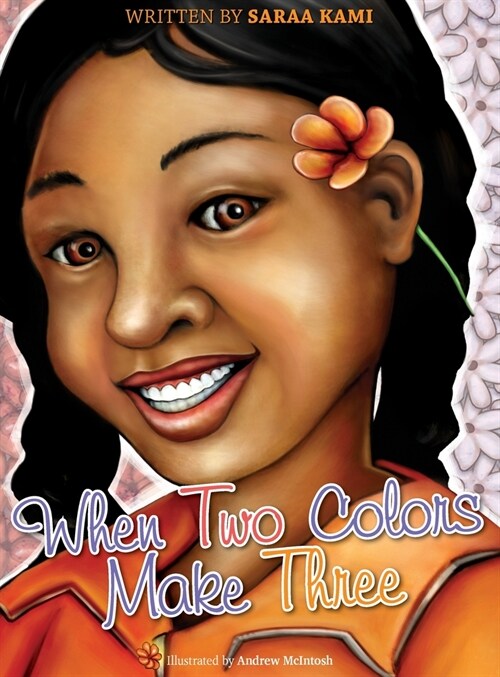 When Two Colors Make Three (Hardcover)