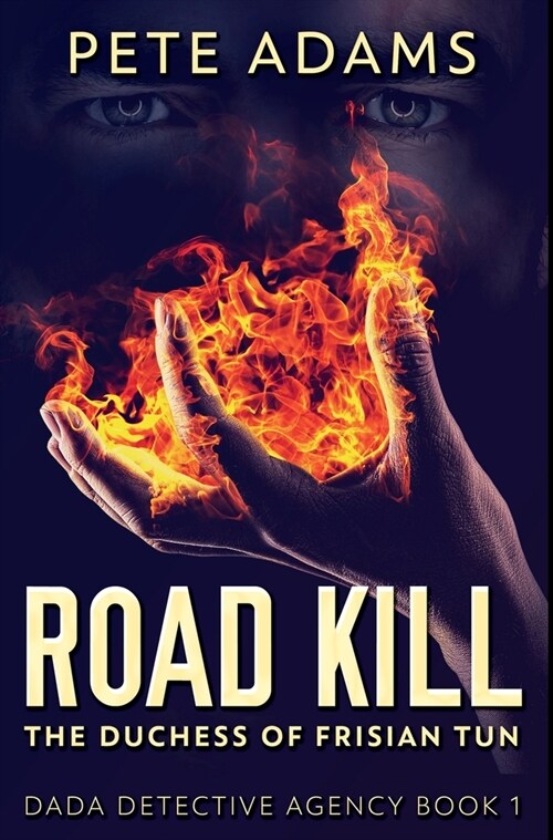 Road Kill: Premium Hardcover Edition (Hardcover)