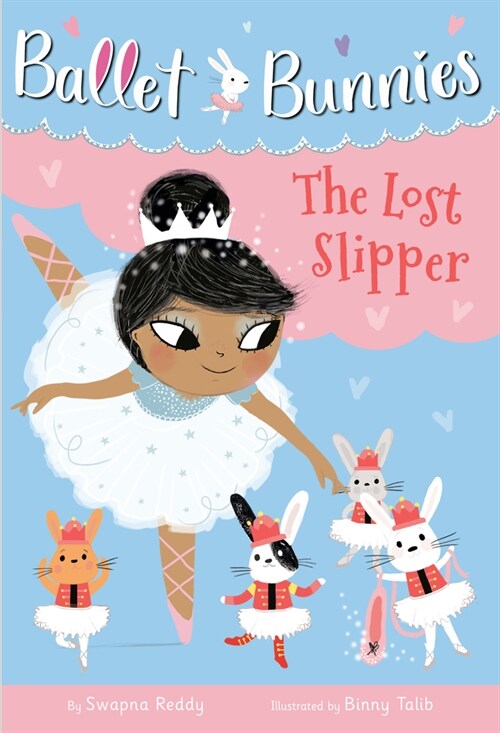 Ballet Bunnies #4: The Lost Slipper (Paperback)