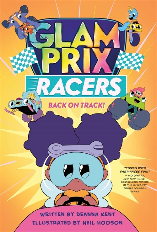 Glam Prix Racers: Back on Track! (Hardcover)