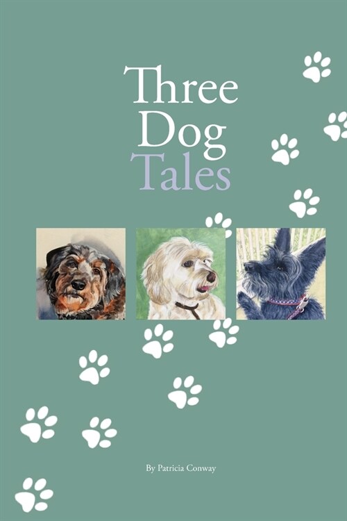 Three Dog Tales (Paperback)