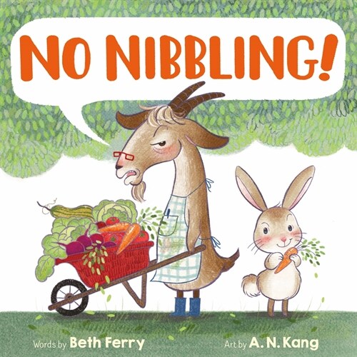 No Nibbling! (Hardcover)