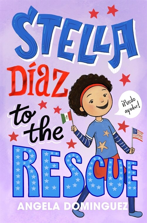 Stella D?z to the Rescue (Hardcover)