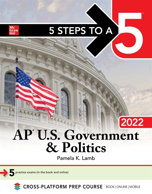 5 Steps to a 5: AP U.S. Government & Politics 2022 (Paperback)