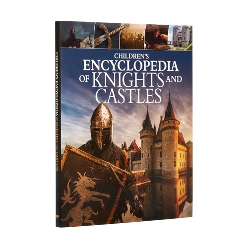 Childrens Encyclopedia of Knights and Castles (Hardcover)
