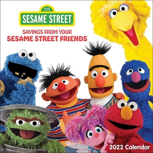 Sesame Street 2022 Wall Calendar: Sayings from Your Sesame Street Friends (Wall)