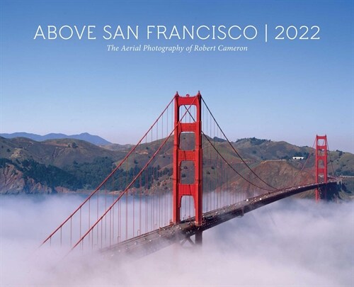 Above San Francisco 2022 Wall Calendar (Wall)