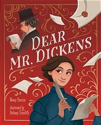 Dear Mr. Dickens 