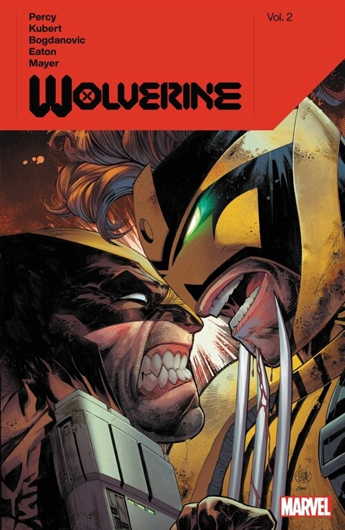 Wolverine by Benjamin Percy Vol. 2 (Paperback)