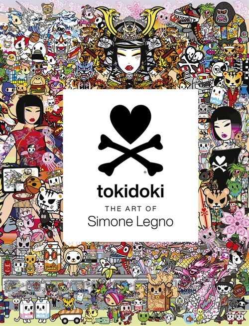 Tokidoki: The Art of Simone Legno (Hardcover)
