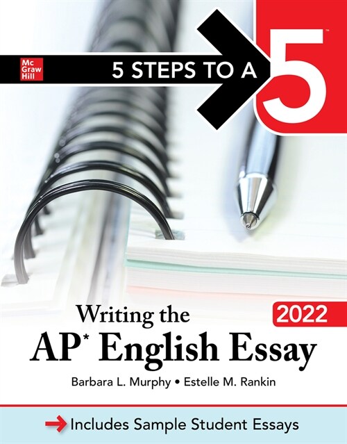 5 Steps to a 5: Writing the AP English Essay 2022 (Paperback)