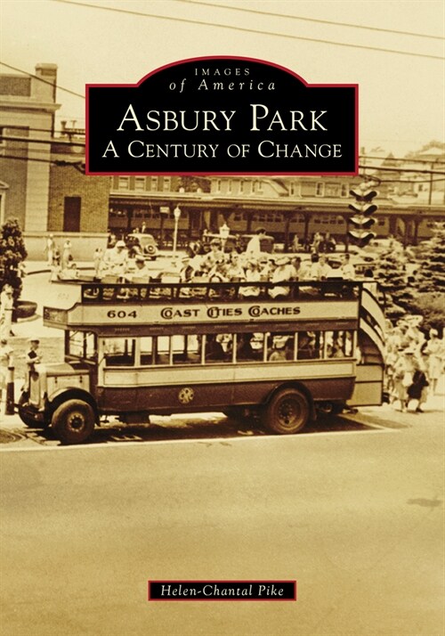 Asbury Park: A Century of Change (Paperback)