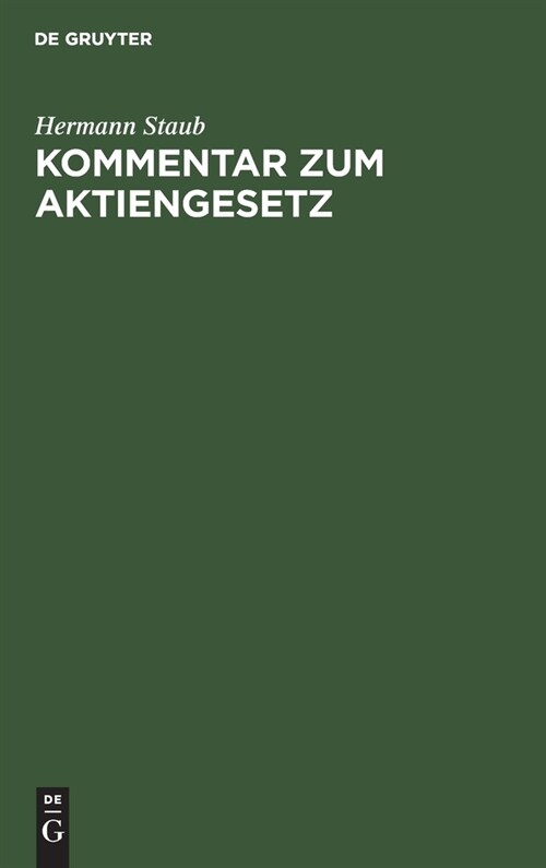 Kommentar zum Aktiengesetz (Hardcover, Sonderabdr. Aus)