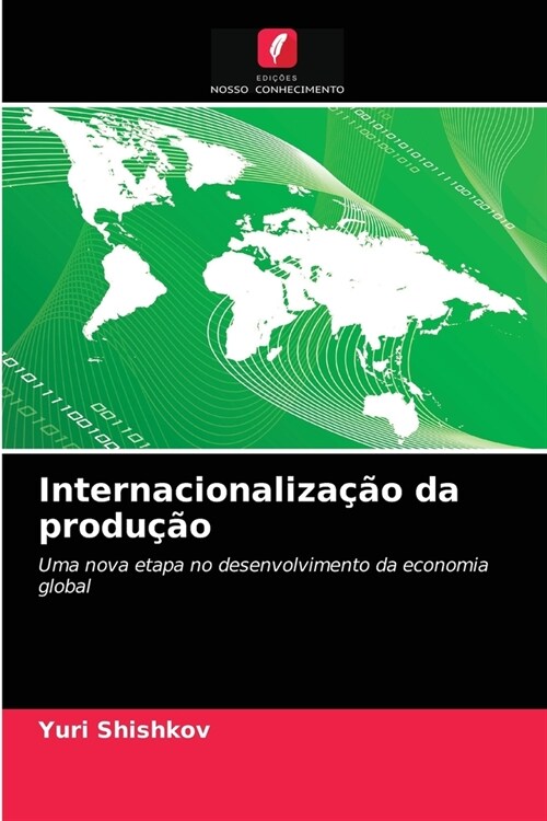 Internacionaliza豫o da produ豫o (Paperback)