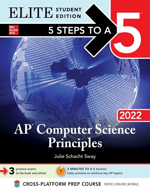 5 Steps to a 5: AP Computer Science Principles 2022 Elite Student Edition (Paperback)