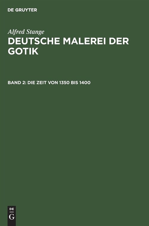 Die Zeit von 1350 bis 1400 (Hardcover, Reprint 2020)