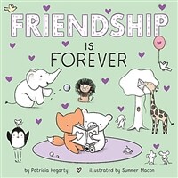 Friendship Is Forever (Board Books)