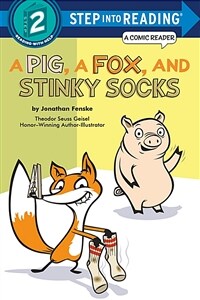 A Pig, a Fox, and Stinky Socks (Paperback)