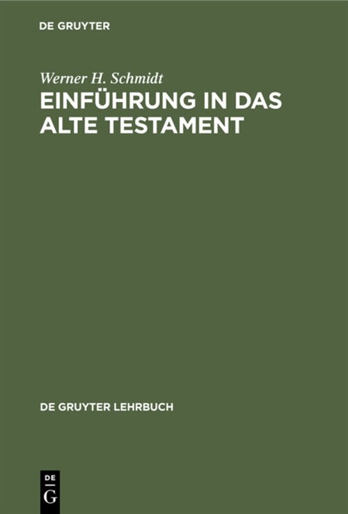 Einf?rung in Das Alte Testament (Hardcover, 4, 4., Erweiterte)