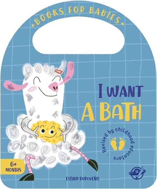 I Want a Bath (Board Books)