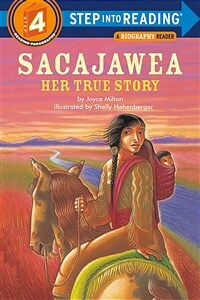 Sacajawea: Her True Story (Paperback)