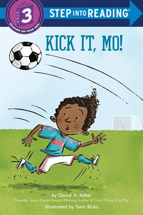 Kick It, Mo! (Library Binding)