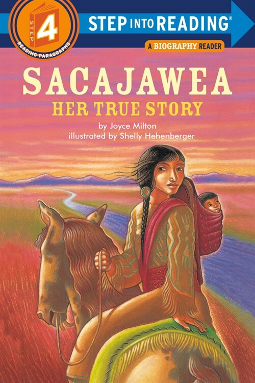 Sacajawea: Her True Story (Library Binding)