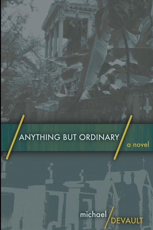 Anything But Ordinary: Large Print Edition (Paperback)