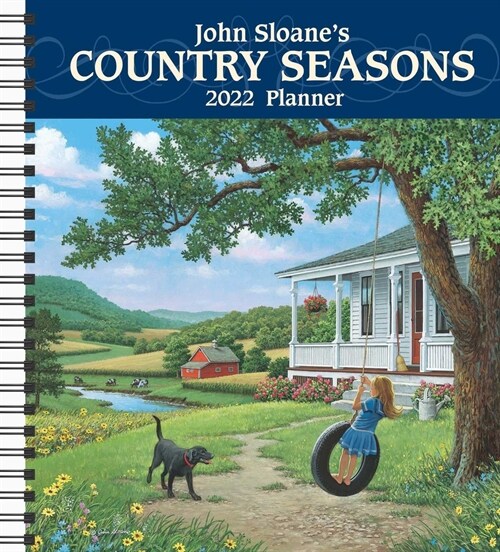 John Sloanes Country Seasons 2022 Monthly/Weekly Engagement Calendar (Desk)