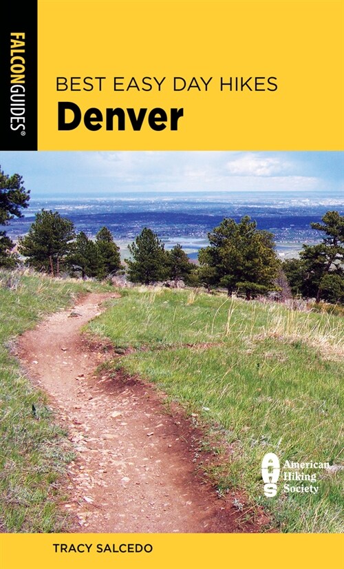 Best Easy Day Hikes Denver (Paperback, 3)