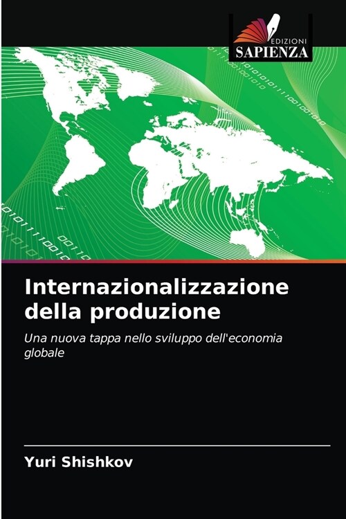 Internazionalizzazione della produzione (Paperback)