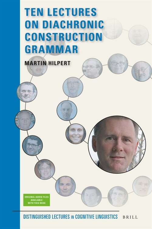 Ten Lectures on Diachronic Construction Grammar (Hardcover)