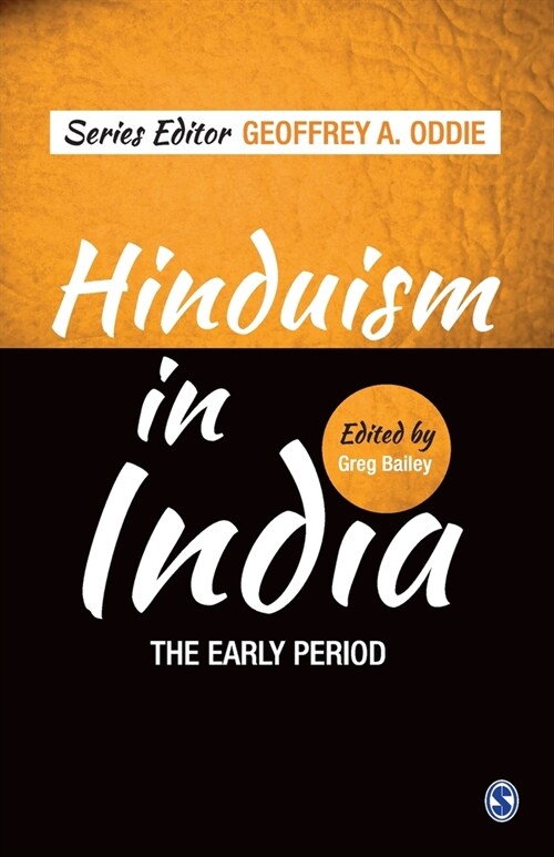Hinduism in India: The Early Period (Paperback)