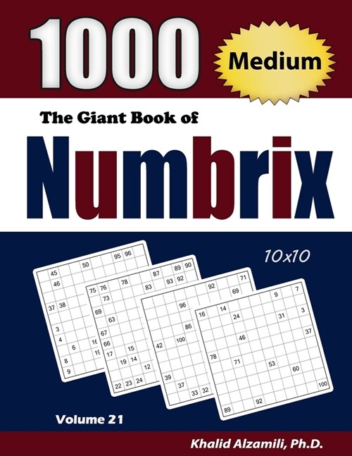 The Giant Book of Numbrix: 1000 Medium (10x10) Puzzles (Paperback)
