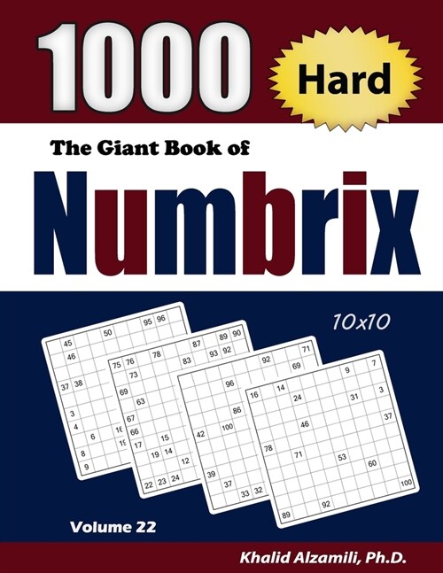 The Giant Book of Numbrix: 1000 Hard (10x10) Puzzles (Paperback)