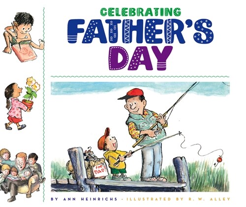 Celebrating Fathers Day (Library Binding)