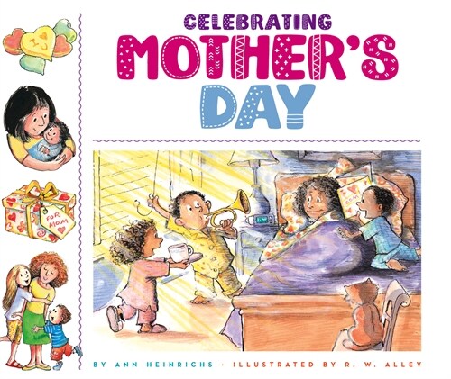 Celebrating Mothers Day (Library Binding)