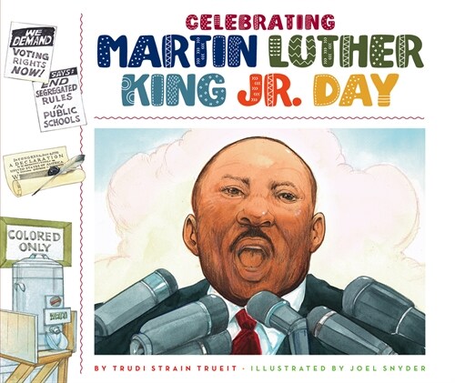 Celebrating Martin Luther King Jr. Day (Library Binding)